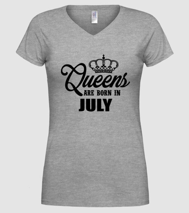 Queens are born in July model gri pe tricou