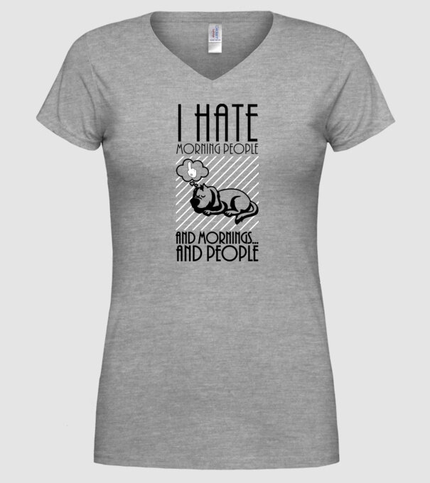 Urăsc dimineața model gri pe tricou