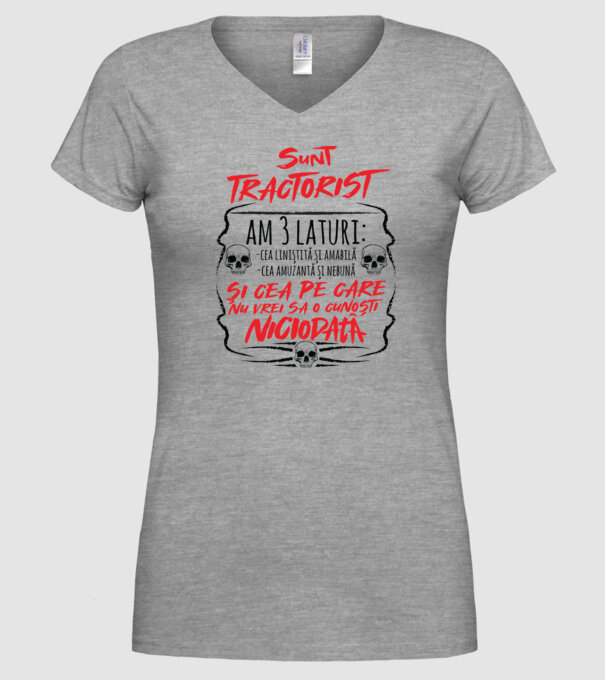 sunt tractorist, am 3 laturi model gri pe tricou