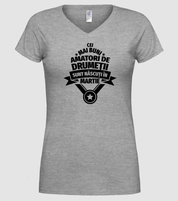 Cei mai buni amatori de drumeții sunt născuți în Martie model gri pe tricou