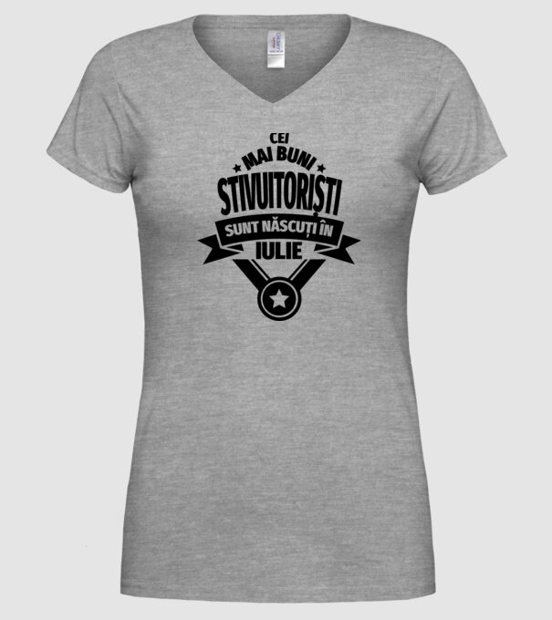 Cei mai buni stivuitoriști sunt născuți în Iulie model gri pe tricou