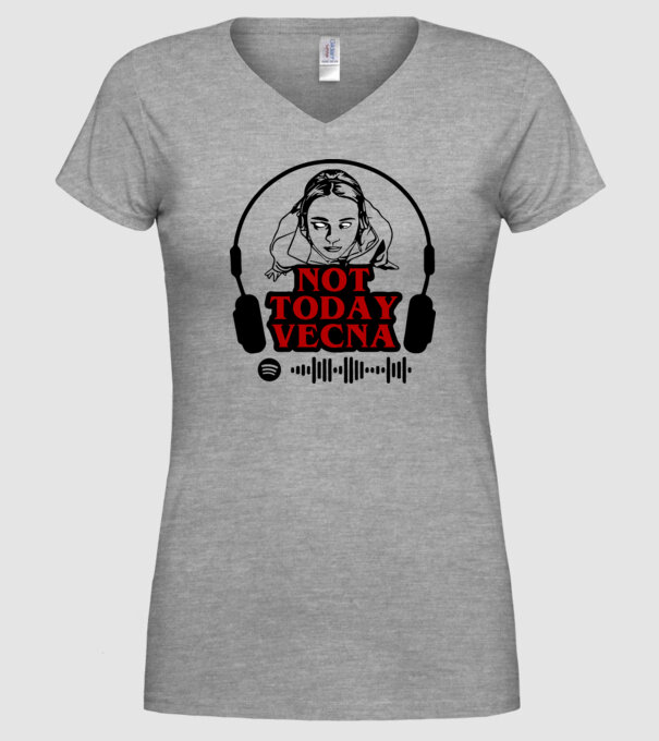 not today vecna model gri pe tricou