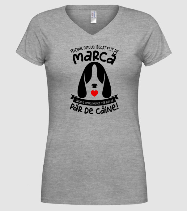 tricoul omului bogat este de marcă, tricoul omului fericit este plin de păr de câine model gri pe tricou