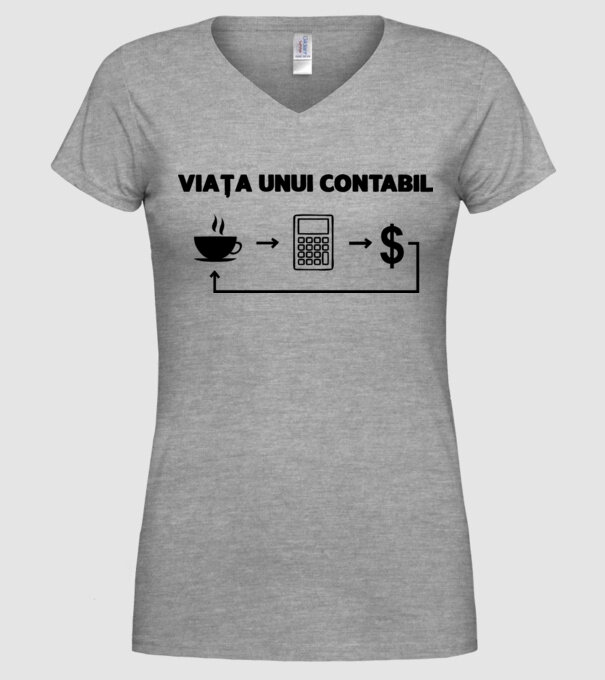 Viața unui contabil model gri pe tricou