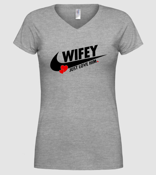 Wifey Just love him model gri pe tricou