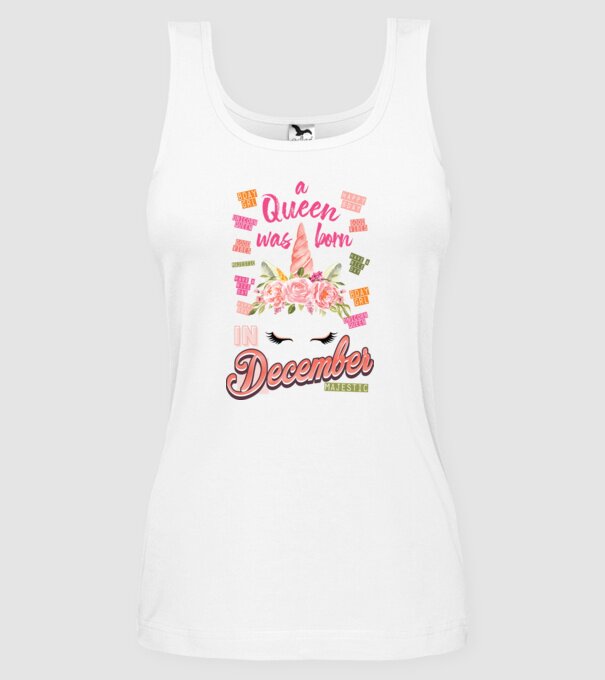 A queen was born in DECEMBER model alb pe tricou