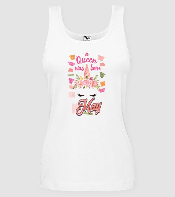 A queen was born in MÁJUS model alb pe tricou