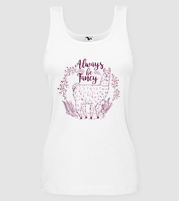 Always be fancy model alb pe tricou