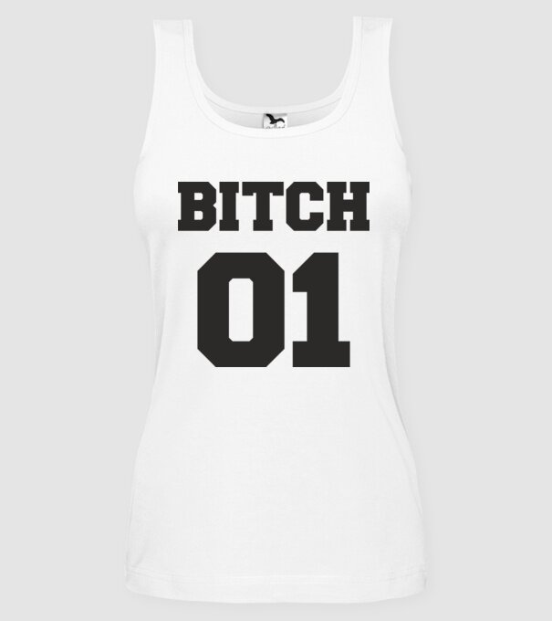Bitch 01 model alb pe tricou