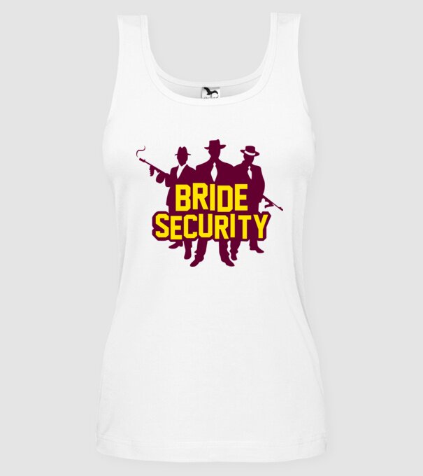 Bride Security model alb pe tricou