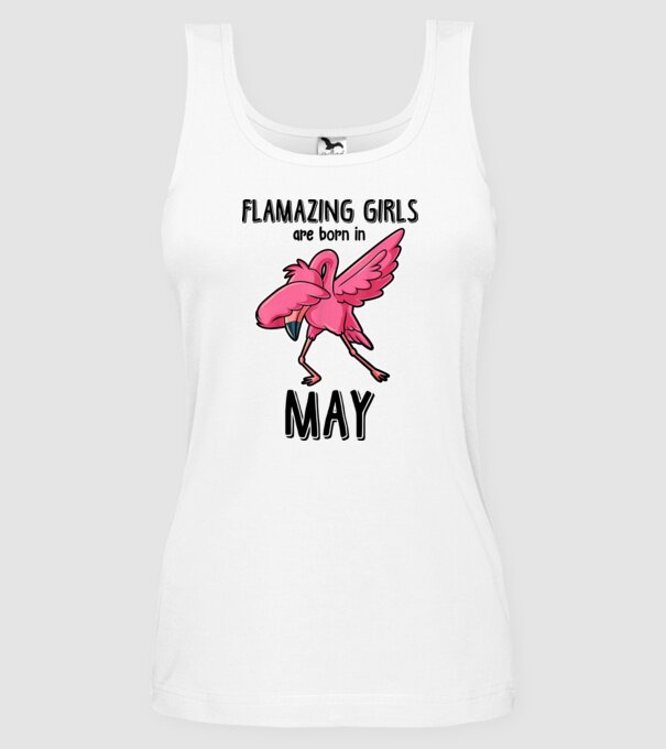 Flamazing girls are born in may black model alb pe tricou