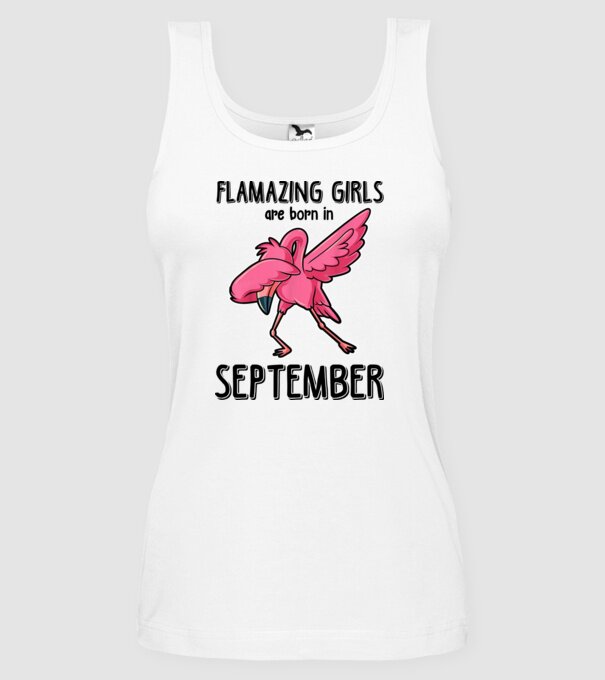 flamazing girls are born in september black model alb pe tricou