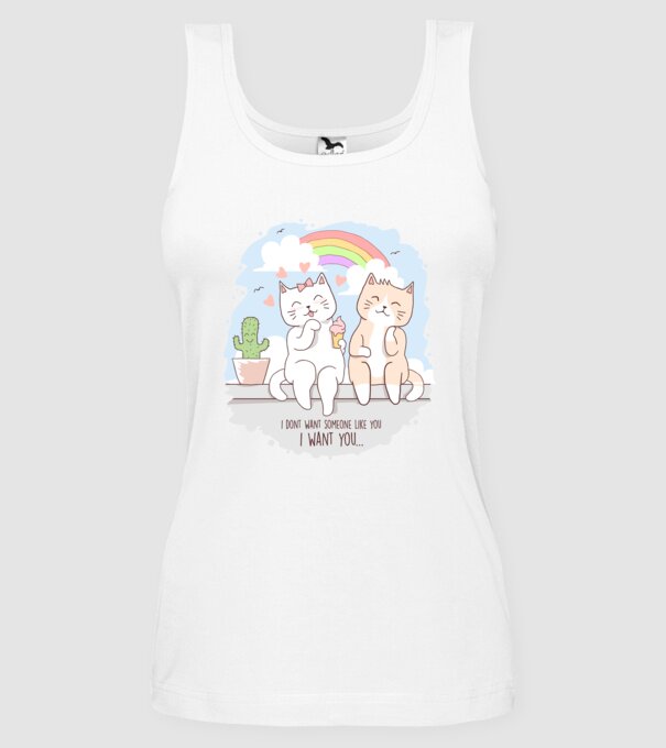 i dont want someone like you model alb pe tricou