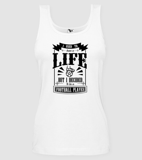 I used to have a life FOTBALIST model alb pe tricou