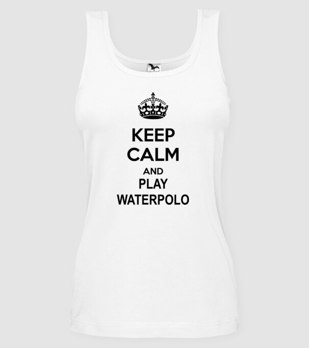 Keep Calm and play waterpolo model alb pe tricou