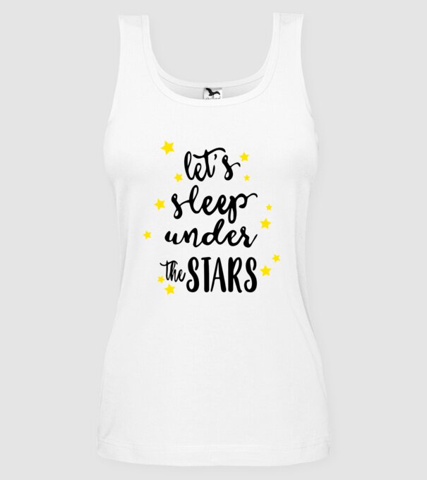 Lets sleep under the stars model alb pe tricou