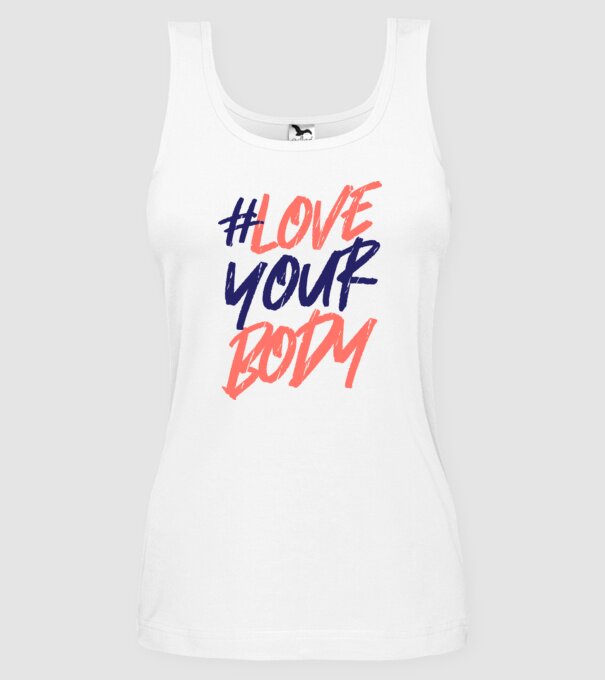 #loveyourbody model alb pe tricou