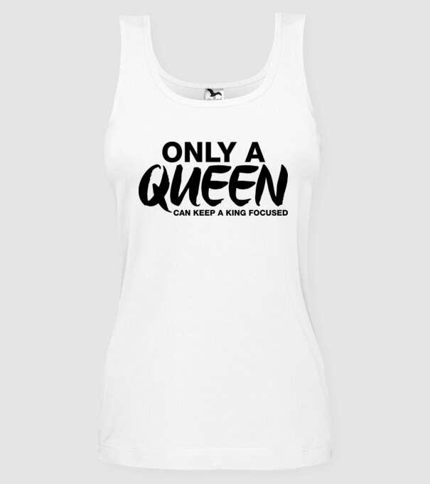 Only a Queen model alb pe tricou