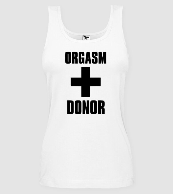 orgasm donor model alb pe tricou