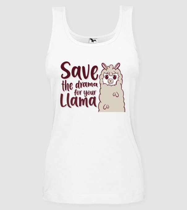 Save the drama from the llama model alb pe tricou