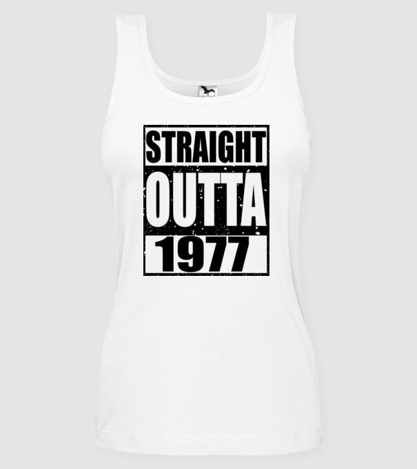Straight Outta - 1977 model alb pe tricou