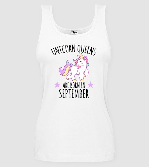 Unicorn queens are born in - September model alb pe tricou