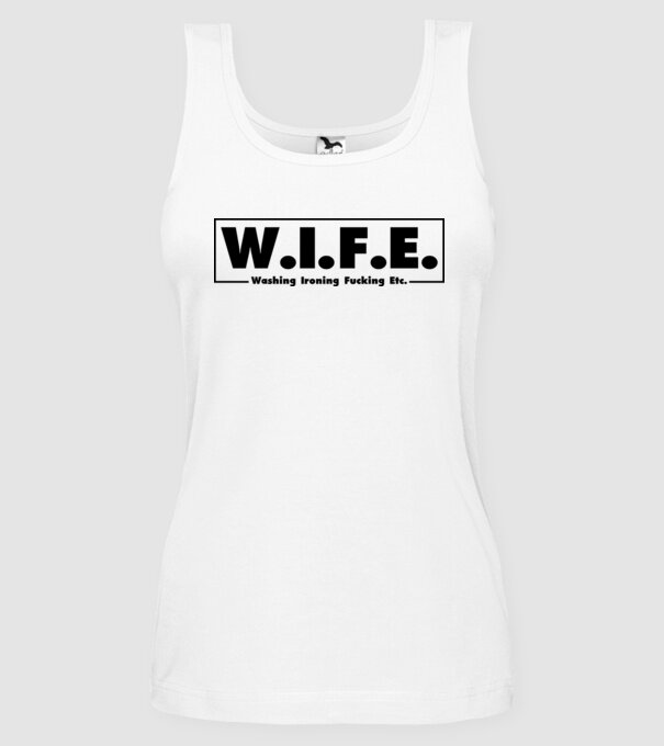 WIFE 2 model alb pe tricou