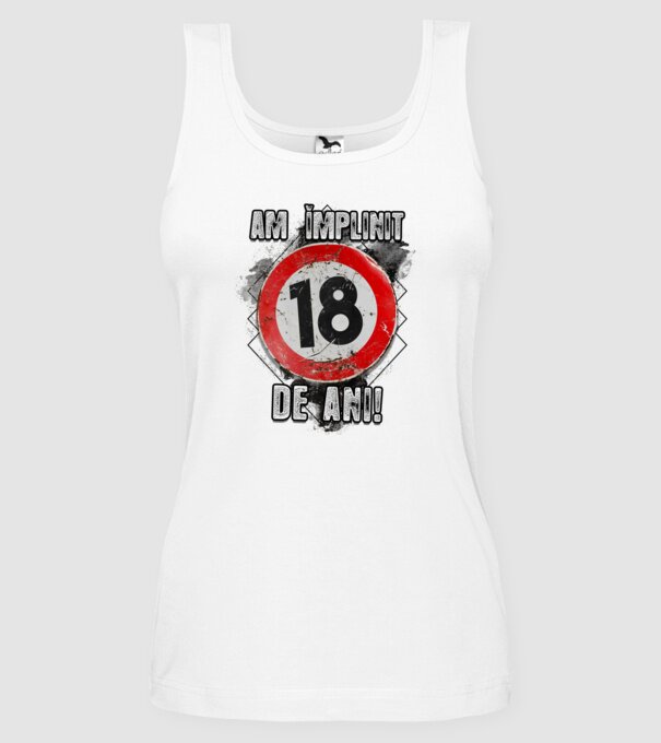 Am împlinit 18 de ani! model alb pe tricou