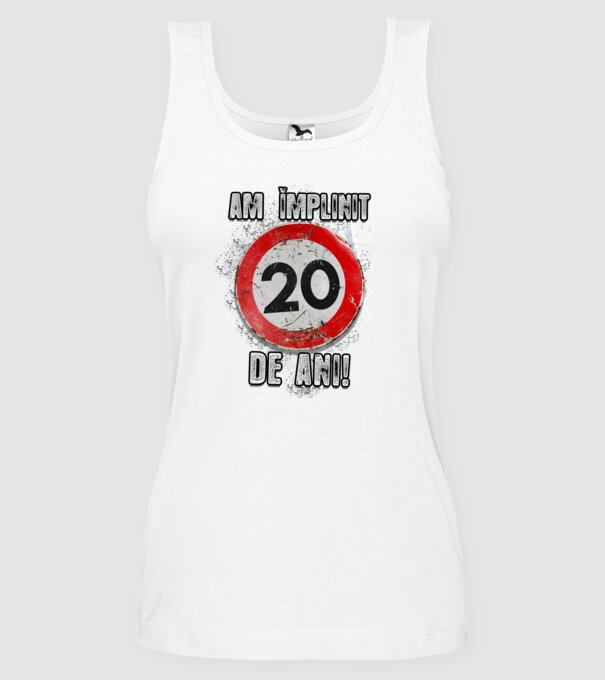 Am împlinit 20 de ani! model alb pe tricou