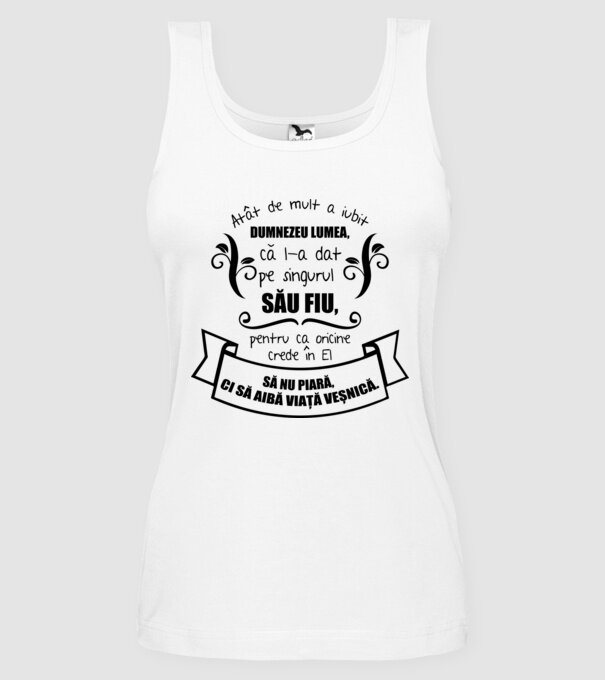 Atât de mult a iubit Dumnezeu lumea model alb pe tricou