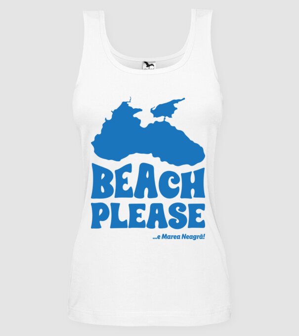 Beach please, e Marea Neagră! model alb pe tricou