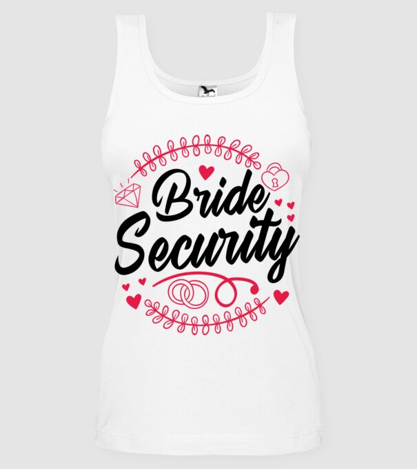 Bride Security model alb pe tricou