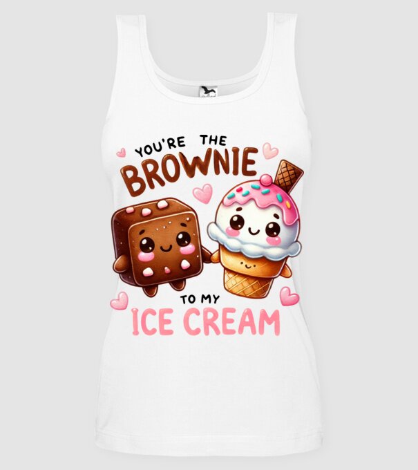Brownie to my Ice Cream model alb pe tricou