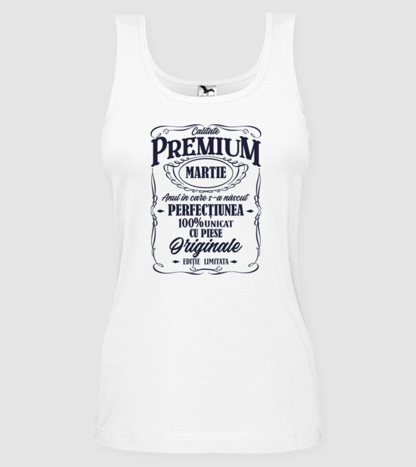 calitate premium -martie- anul în care s-a născut - perfecțiunea - 100% unicat, cu piese originale, ediție limitată model alb pe tricou