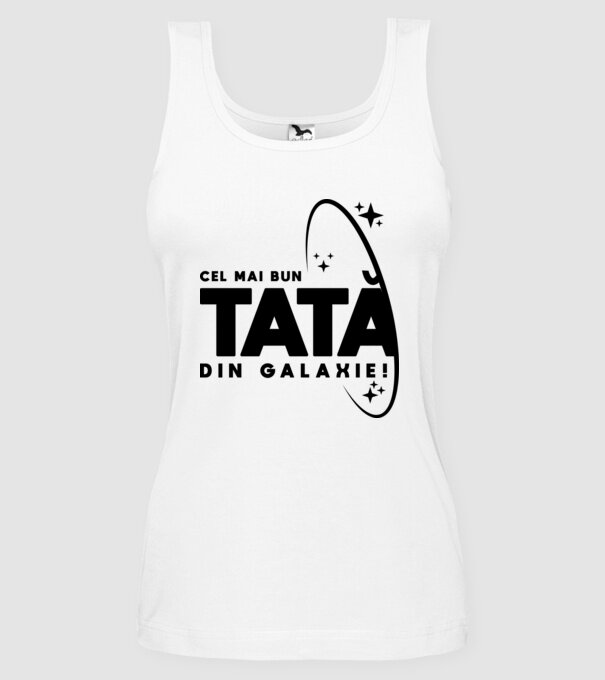 Cel mai bun tată din Galaxie! model alb pe tricou