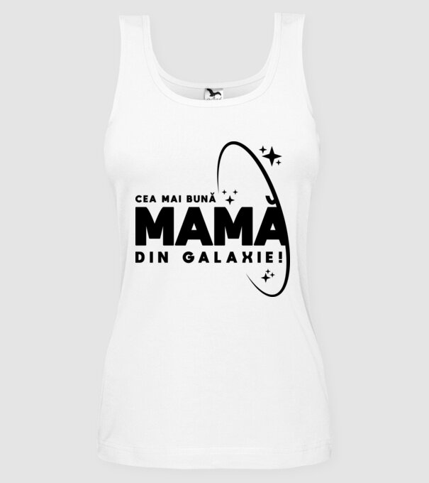Cea mai bună bunică din Galaxie! model alb pe tricou