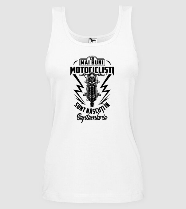 Cei mai buni motocicliști sunt născuți în Septembrie model alb pe tricou
