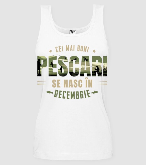 Cei mai buni pescari se nasc în decembrie model alb pe tricou