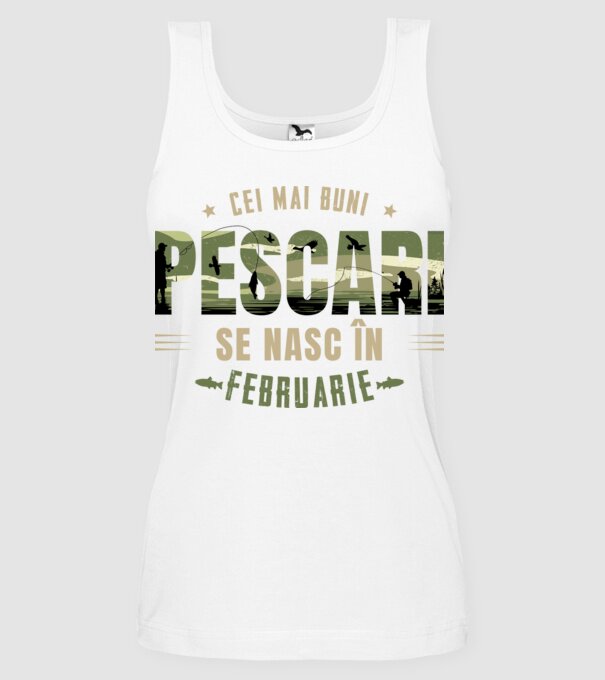 Cei mai buni pescari se nasc în februarie model alb pe tricou