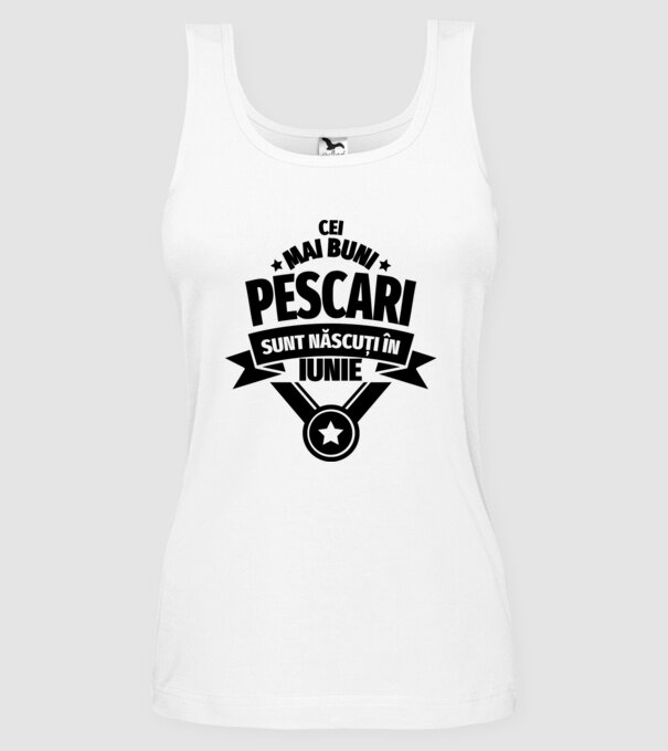 Cei mai buni pescari sunt născuți în iunie model alb pe tricou