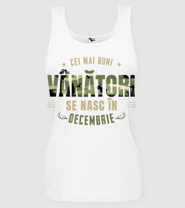 Cei mai buni vânători se nasc în decembrie model alb pe tricou