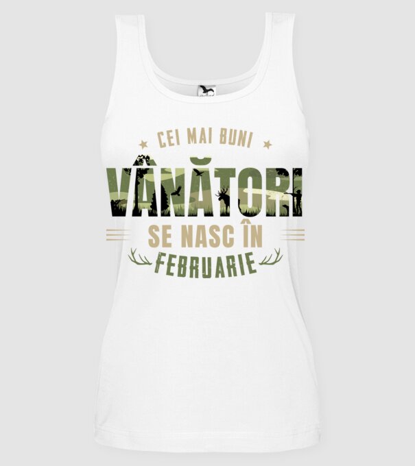 Cei mai buni vânători se nasc în februarie model alb pe tricou