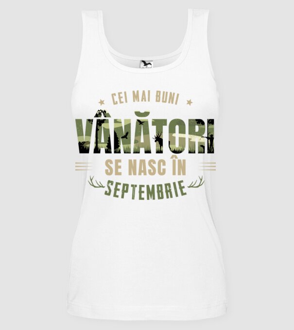 Cei mai buni vânători se nasc în septembrie model alb pe tricou