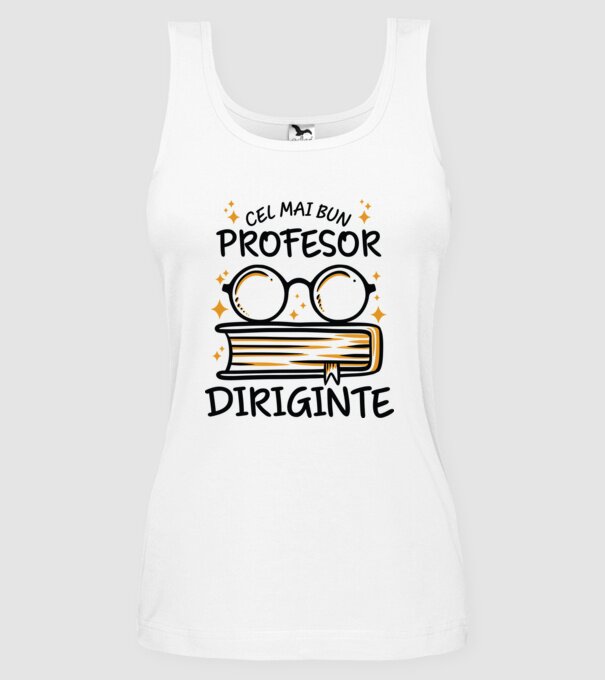 Cel mai profesor diriginte model alb pe tricou