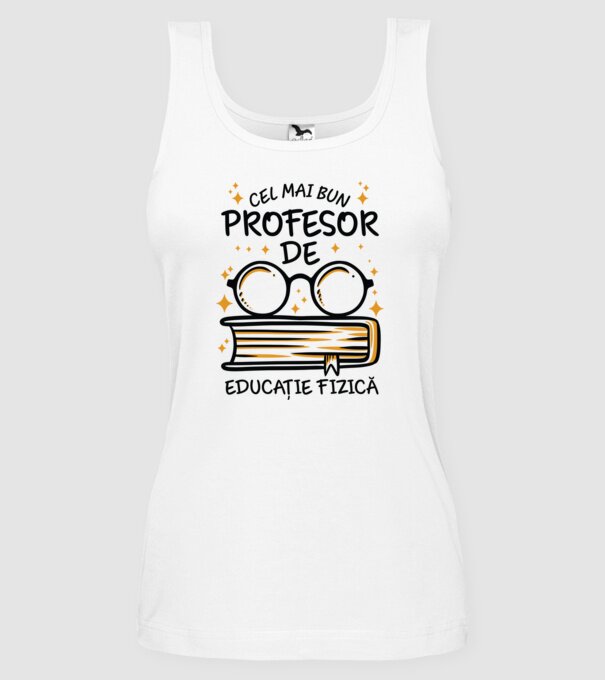 Cel mai profesor educație fizică model alb pe tricou