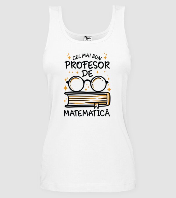 Cel mai profesor matematică model alb pe tricou