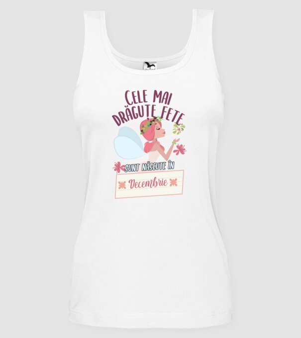 Cele mai drăguțe fete sunt născute în decembrie. model alb pe tricou