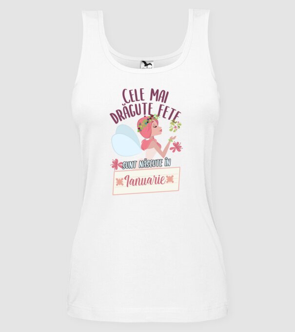 Cele mai drăguțe fete sunt născute în ianuarie. model alb pe tricou