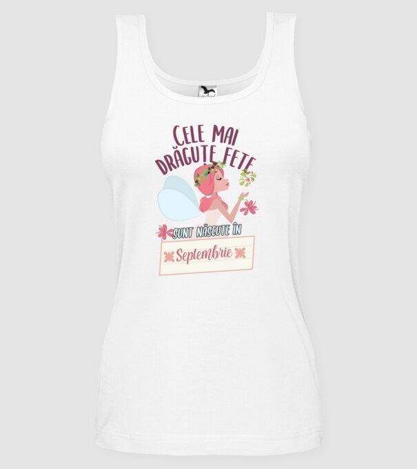 Cele mai drăguțe fete sunt născute în septembrie. model alb pe tricou