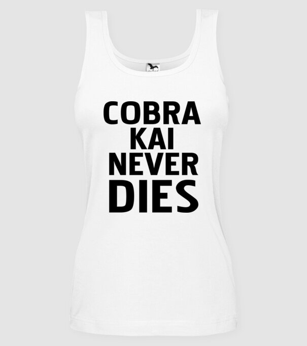 cobra kai never dies model alb pe tricou
